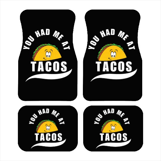 Taco You Had Me At Tacos Cinco De Mayo Mexican FF Band Car Mats