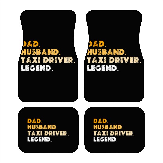 Dad Husband Taxi Driver Legend Car Mats