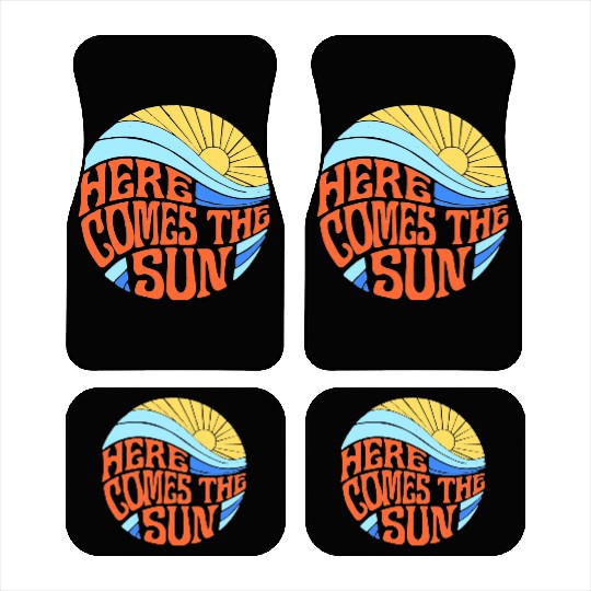 Here comes the sun Car Mats