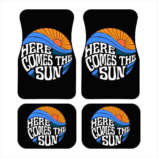 Here comes the sun Car Mats