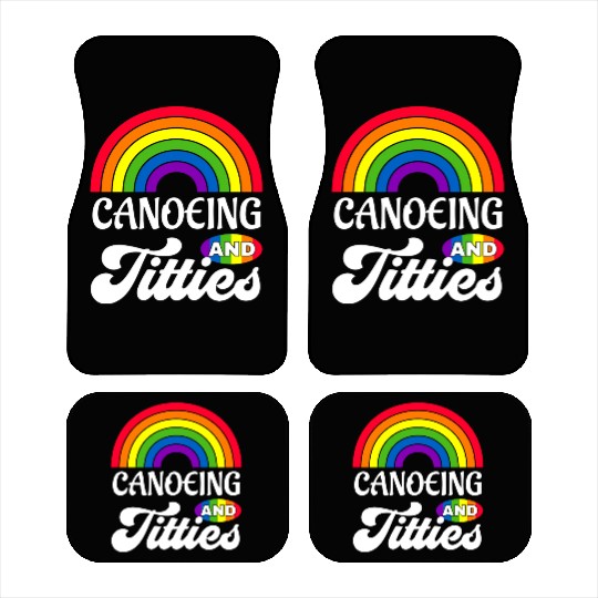 Canoeing And Titties Funny Lgbt Gay Pride s Car Mats