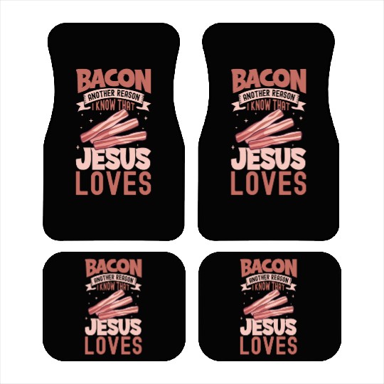 Bacon Lover Funny Bacon Famous Food Keto Diet Car Mats