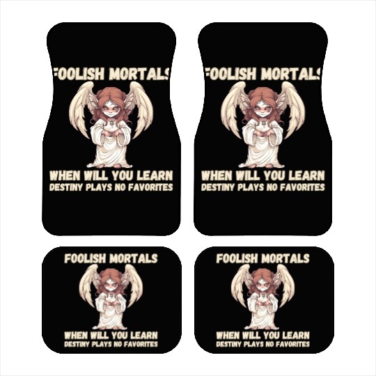 Foolish Mortals, Destiny 01 Car Mats