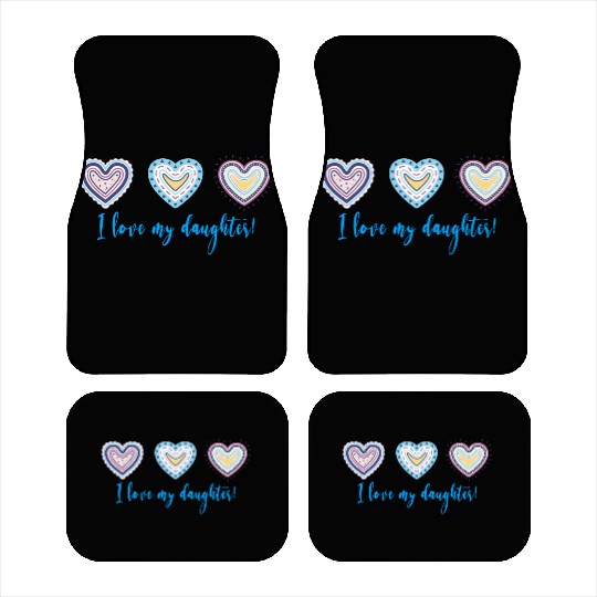 I Love My Daughter Modern Boho Style Car Mats