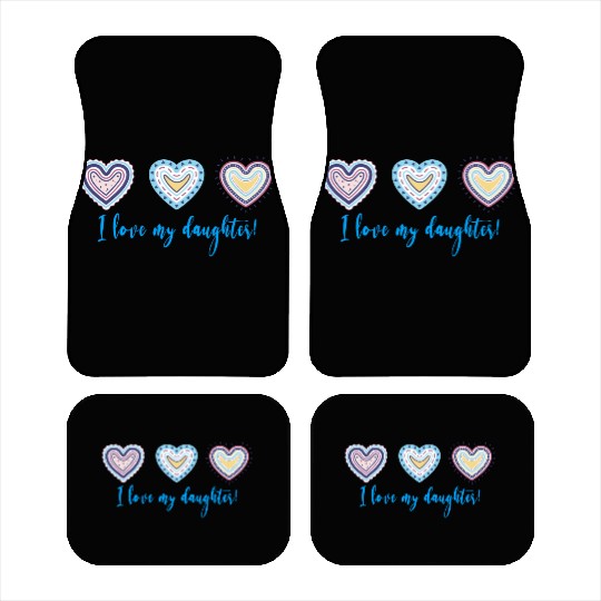 I Love My Daughter Modern Boho Style Car Mats