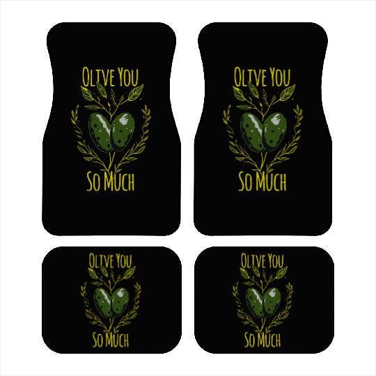 Olive Love Pun Olive Oil I Love You Car Mats