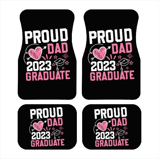 Proud dad 2023 graduate Car Mats