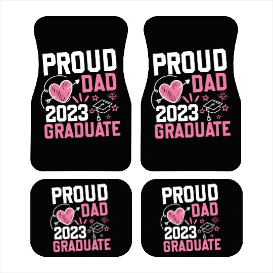 Proud dad 2023 graduate Car Mats