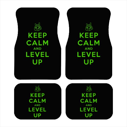 keep calm and level up Car Mats