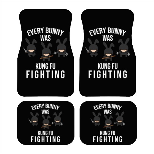 Kung Fu Every Bunny Was Kung Fu Fighting Easter Car Mats