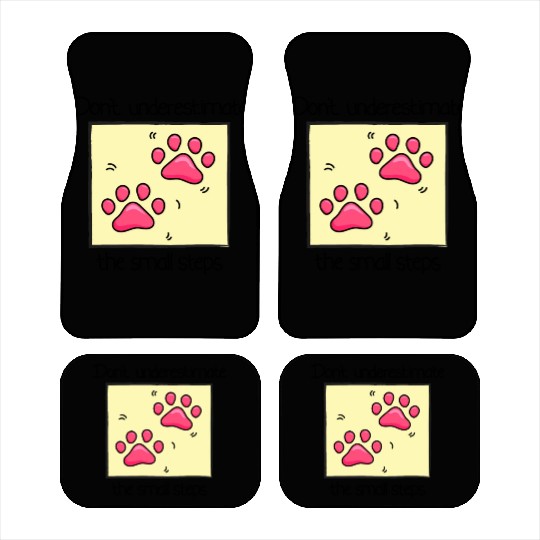 Dont Underestimate the Small Steps Cat Lover Car Mats