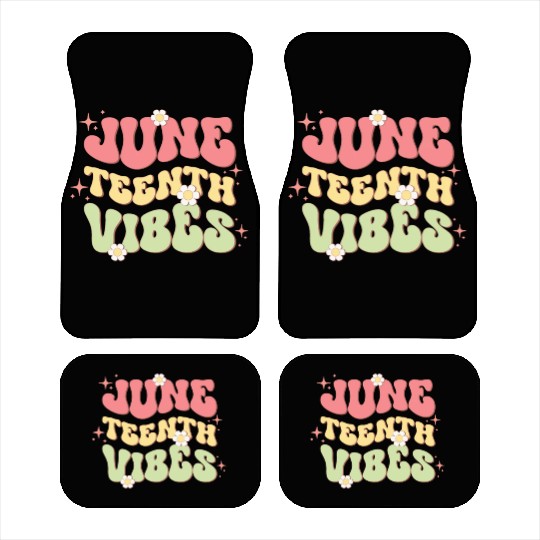 Juneteenth Vibes, Independence Day Car Mats
