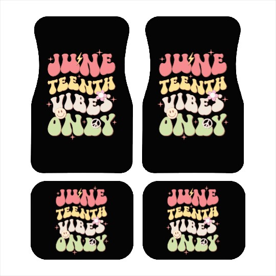 Juneteenth Vibes Only, Independence Day Car Mats