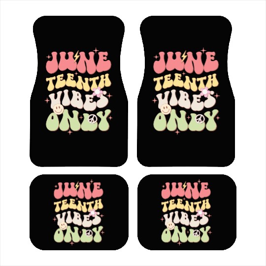 Juneteenth Vibes Only, Independence Day Car Mats