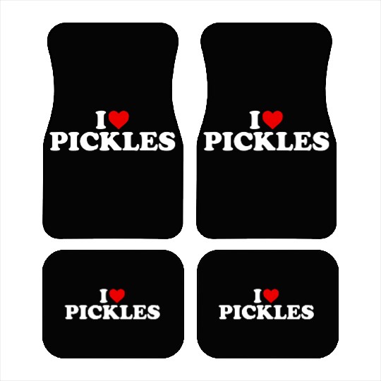 I Love Pickles He Car Mats