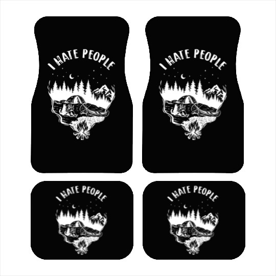I Hate People Avid Outdoorsman Camping Fanatic Car Mats