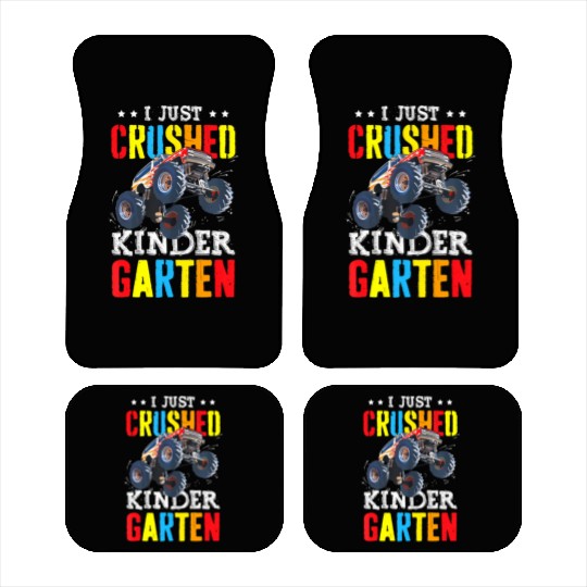 I Just Crushed Kindergarten Graduation Boys Monste Car Mats