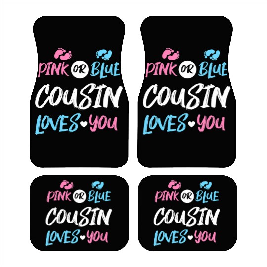 Pink or Blue Cousin Loves You Gender Reveal Car Mats