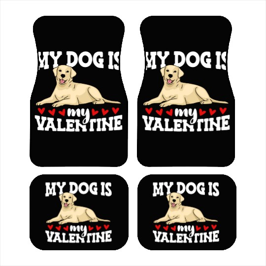 My Dog Is My Valentine Date Cute Doggy Car Mats
