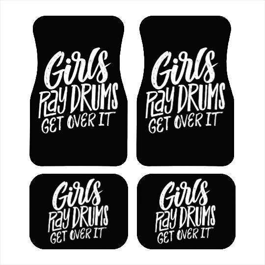 Play Drums Get Over It Drummer Musician Car Mats