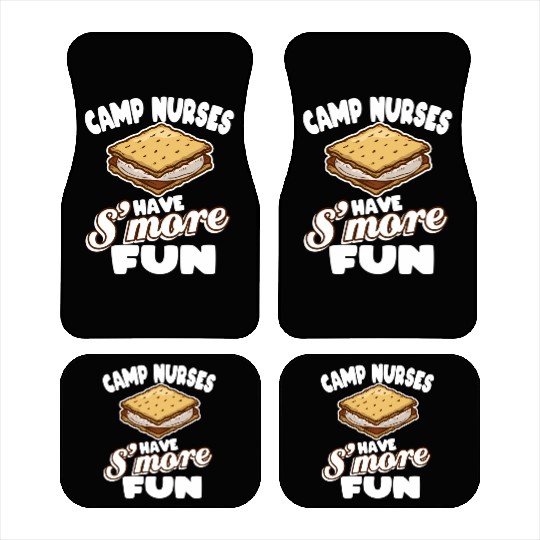 Camp Nurses Have S'More Fun Summer Camp Nursing Rn Car Mats