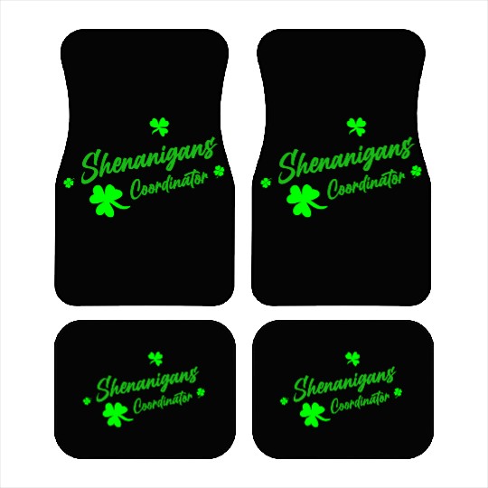Shenanigans Coordinator Teacher St Patrick'S Day Car Mats