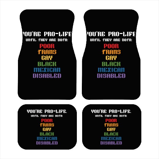 Trans Gay Black Mexican Disabled Car Mats