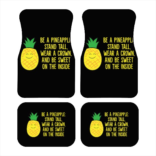 Pineapple Be A Pineapple Love eapples Car Mats