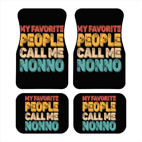 My Favorite People Call Me Nonno Vintage Funny Dad Car Mats