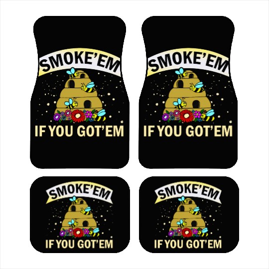 Beekeeper Gift Smoke 'em If You Got 'em Beekeeping Car Mats