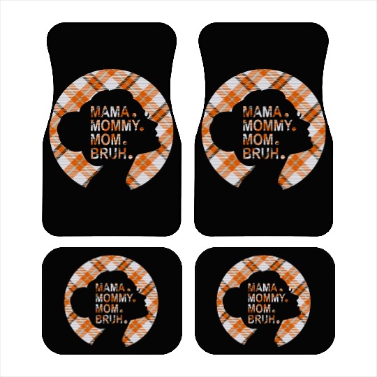 Mama Mommy Mom Bruh,beautiful plaid pajamas Car Mats