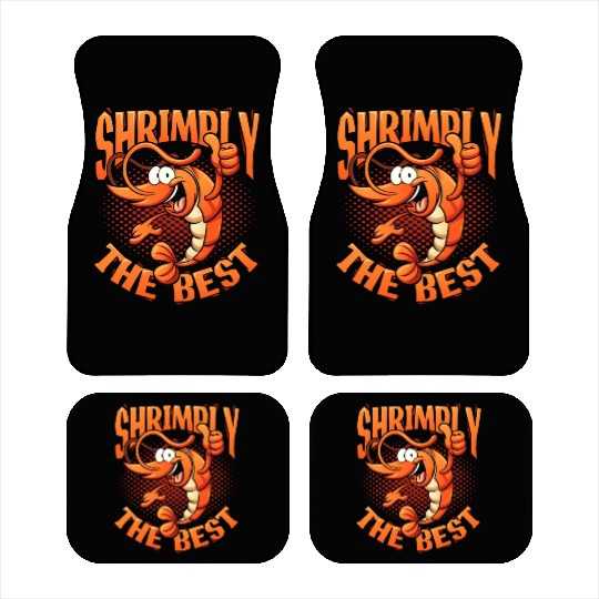 Shrimply The Best Aquarist Shrimp Farmer Car Mats