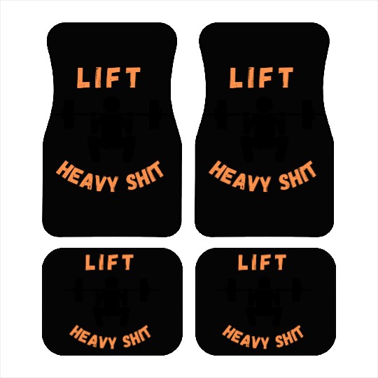 Bodybuilding Lift Heavy Shit Gym Car Mats