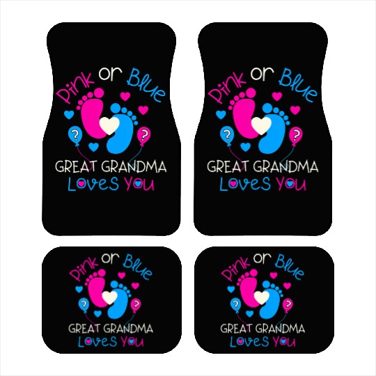 Pink Or Blue Great Grandma Loves You Gender Reveal Car Mats