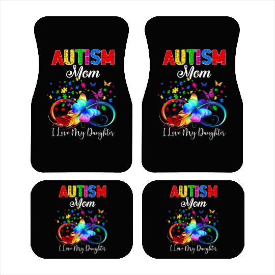 Butterfly Autism Mom I Love My Daughter Support Car Mats