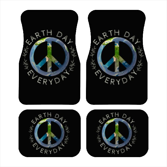 Earth Day Everyday World Global Peace On Earth Car Mats
