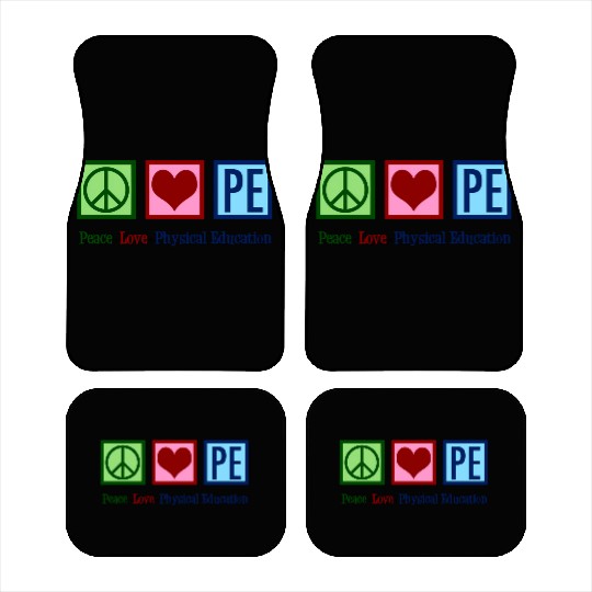 Peace Love Pe Teacher Physical Education Car Mats