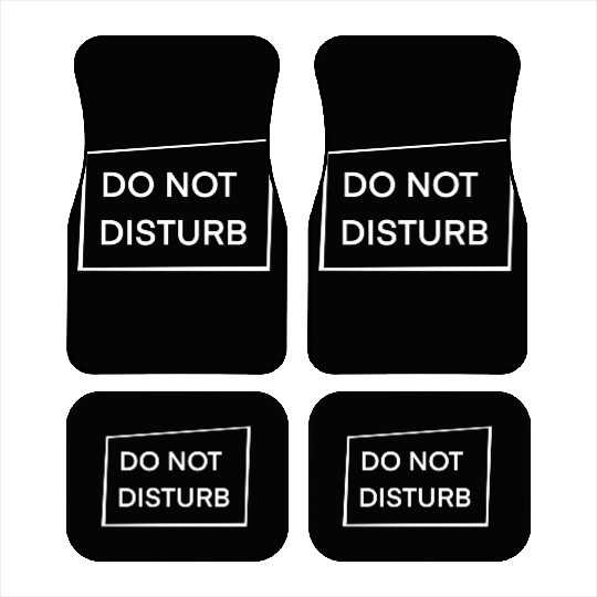 Do Not Disturb Car Mats