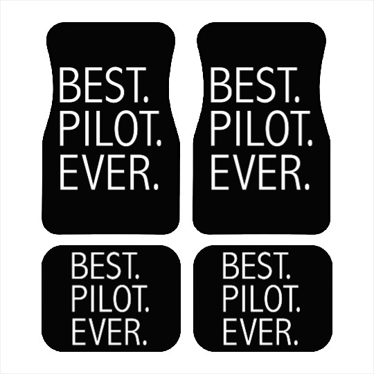 Best Pilot Ever Flight School Graduate Graduation Car Mats