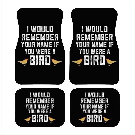 Bird Bird Watcher Birding Ornithology Car Mats
