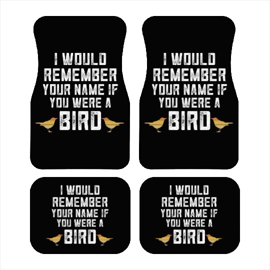 Bird Bird Watcher Birding Ornithology Car Mats