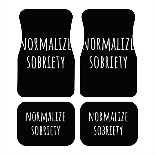 Normalize Sobriety Na Aa Sober 12 Step Recovery Car Mats