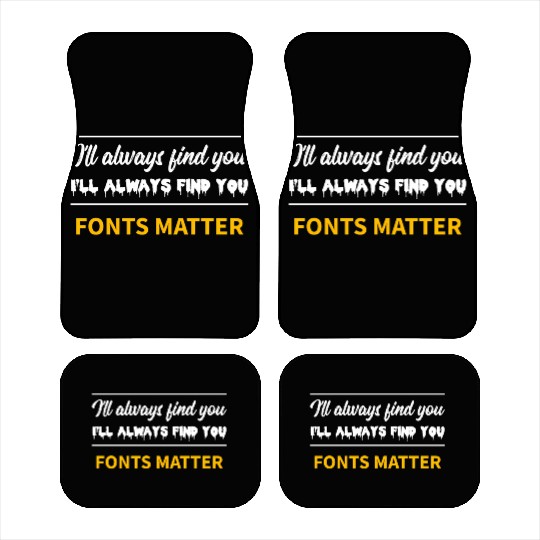Typography Fonts Matter Writer Car Mats