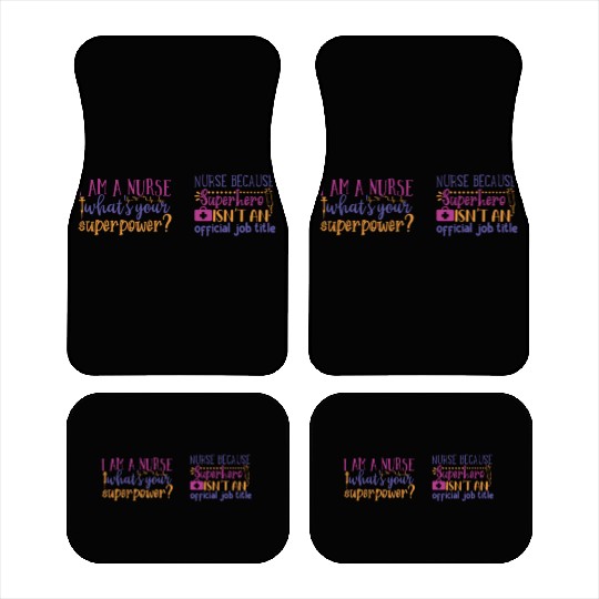 Quote Sleep All Day Nurse All Night Car Mats
