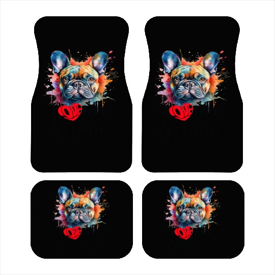 I Love My frenchie Sarcastic and funny gift Car Mats