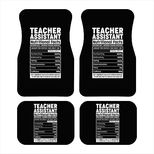 Teacher Assistant Nutritional Fact Teacher Element Car Mats
