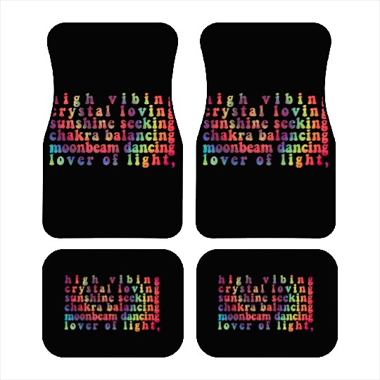 High Vibing Crystal Loving Sunshine Seeking Chakra Car Mats