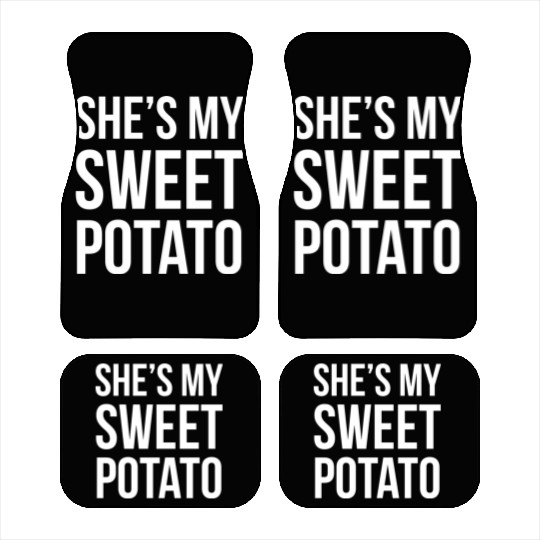She s My Sweet Potato Car Mats