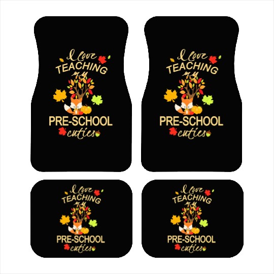 Teachers Fall & Autumn I Love My Pre-School Car Mats
