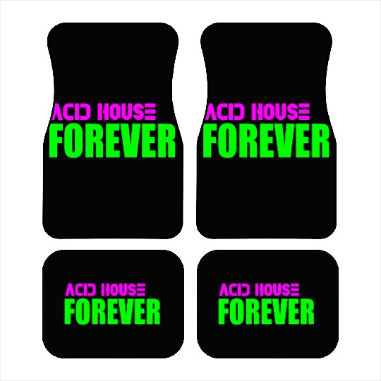 Acid house forever Car Mats